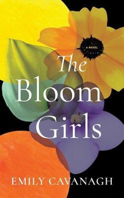 The Bloom Girls - Cavanagh, Emily