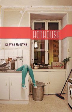 Hothouse - McGlynn, Karyna