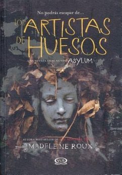 Los Artistas de Huesos - Roux, Madeleine