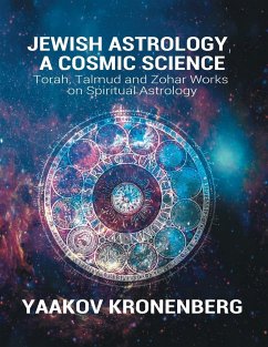 Jewish Astrology, A Cosmic Science - Kronenberg, Yaakov