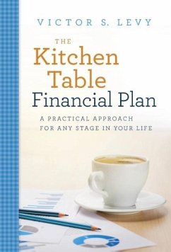 The Kitchen Table Financial Plan - Levy, Victor S.