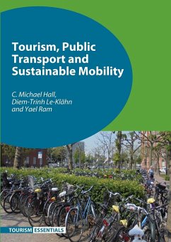 Tourism, Public Transport and Sustainable Mobility - Hall, C. Michael