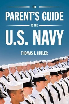 The Parent's Guide to U.S. Navy - Cutler, Thomas J