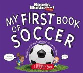 My First Book of Soccer: A Rookie Book (a Sports Illustrated Kids Book)