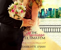 MARRIAGE ULTIMATUM M - O'Shay, Charlotte