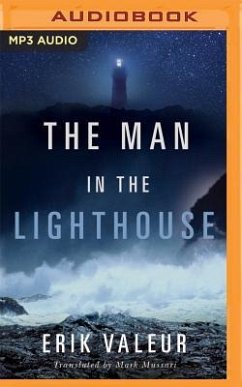The Man in the Lighthouse - Valeur, Erik