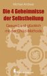 Die 4 Geheimnisse der Selbstheilung - Bild 1