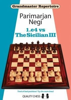1.e4 vs The Sicilian III - Negi, Parimarjan