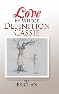Love By Whose Definition Cassie - Ek Cuan