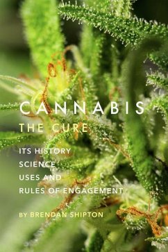 CANNABIS THE CURE - Shipton, David