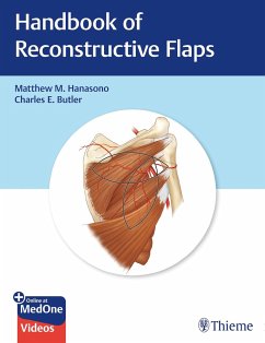 Handbook of Reconstructive Flaps - Hanasono, Matthew M.;Butler, Charles E.