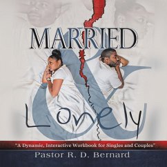 Married and Lonely - Bernard, Pastor R. D.