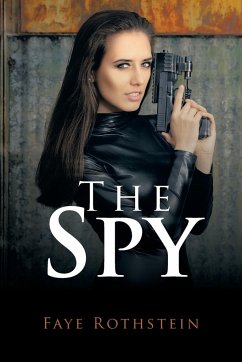 The Spy - Rothstein, Faye