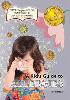 A Kid's Guide to Allergies - Simons, Rae