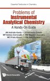 Problems of Instrumental Analytical Chemistry: A Hands-On Guide