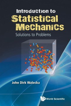 INTRODUCTION TO STATISTICAL MECHANICS - Walecka, John Dirk