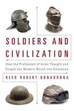 Soldiers and Civilization - Bonadonna, Reed Robert