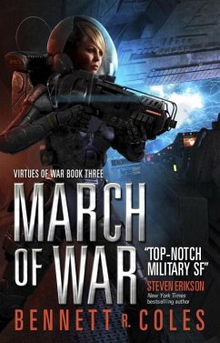 Virtues of War: March of War: A Virtues of War Novel - Coles, Bennett R.