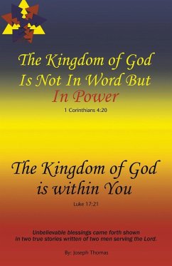 The Kingdom of God Is Not in Word, but in Power-The Kingdom of God Is Within You