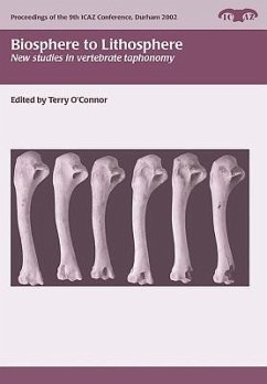 Biosphere to Lithosphere: New Studies in Vertebrate Taphonomy - O'Connor, Terry