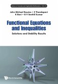 FUNCTIONAL EQUATIONS AND INEQUALITIES