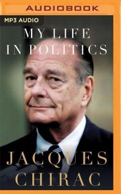 MY LIFE IN POLITICS M - Chirac, Jacques