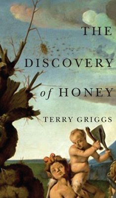 The Discovery of Honey - Griggs, Terry