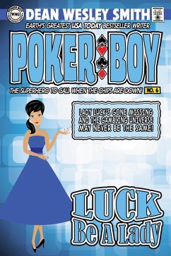 Cover Luck Be a Lady (Poker Boy, #6) (eBook, ePUB)