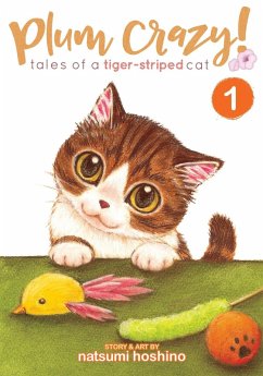 Cover Plum Crazy! Tales of a Tiger-Striped Cat Vol. 1