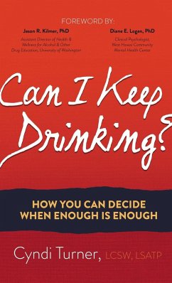 Can I Keep Drinking? - Turner, LCSW LSATP Cyndi