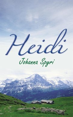 Heidi - Spyri, Johanna