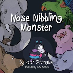 Nose Nibbling Monster - Skivington, Peter