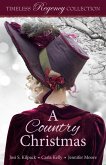 A Country Christmas (Timeless Regency Collection, #5) (eBook, ePUB)