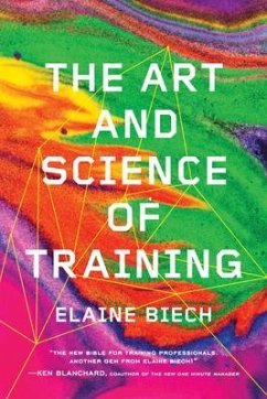The Art and Science of Training - Biech, Elaine