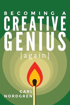 Becoming A Creative Genius {again} - Nordgren, Carl