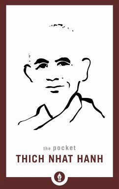 The Pocket Thich Nhat Hanh - Hanh, Thich Nhat