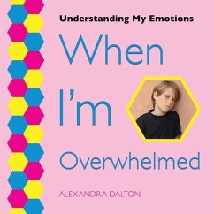 When I'm Overwhelmed - Dalton, Alexandra