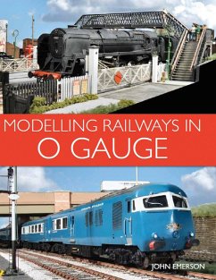 Modelling Railways in 0 Gauge - Emerson, John