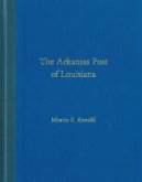 The Arkansas Post of Louisiana