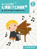 Der Kleine Kinderchor, Klavierpartitur, m. Audio-CD