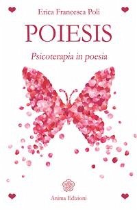 Poìesis (eBook, ePUB) - Francesca Poli, Erica