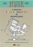 Il nuovo polo scolastico di Monticiano (eBook, PDF)