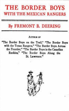 Cover The Border Boys with the Mexican Rangers (eBook, ePUB)
