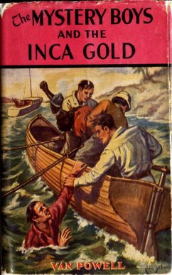The Mystery Boys and the Inca Gold (eBook, ePUB) - Powell, Van