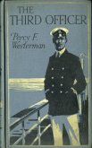 The Third Officer (eBook, ePUB) The Third Officer (eBook, ePUB)