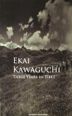 Three Years in Tibet (eBook, ePUB)