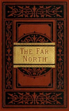 The Far North (eBook, ePUB) - Kent Kane, Elisha