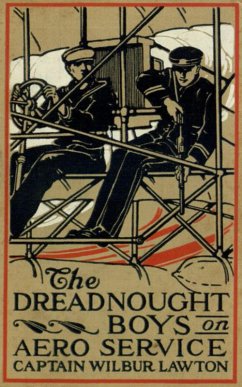 The Dreadnought Boys on Aero Service (eBook, ePUB) - Goldfrap, John Henry