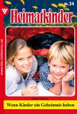 Heimatkinder 34 - Heimatroman (eBook, ePUB)