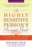 Highly Sensitive Person's Survival Guide (eBook, PDF)